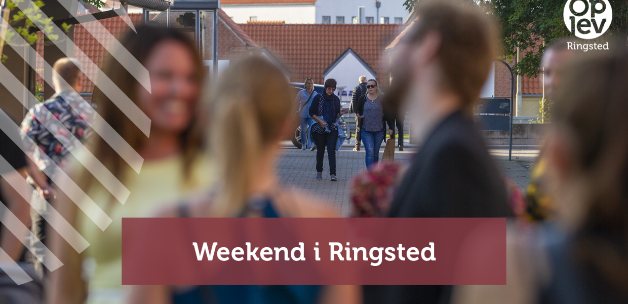 Weekend i Ringsted